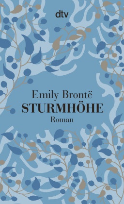 Emily Brontë - Sturmhöhe - Roman