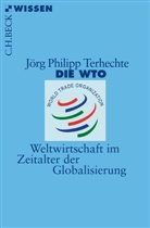 Jörg Ph. Terhechte, Jörg Philipp Terhechte - Die WTO