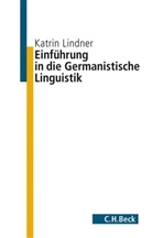 Katrin Lindner - Einführung in die germanistische Linguistik