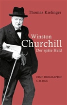 Thomas Kielinger - Winston Churchill