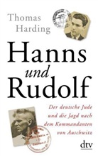 Thomas Harding - Hanns und Rudolf