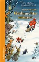 Anu Stohner, Reinhard Michl - Neues von den Weihnachtsmäusen