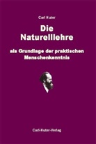 Carl Huter, Fritz Aerni, Frit Aerni, Fritz Aerni - Die Naturell-Lehre als Grundlage der praktischen Menschenkenntnis