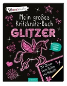Elizabeth Golding, Peter Rutherford - Mein großes Kritzkratz-Buch Glitzer