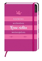 Hinfallen, aufstehen, Krone richten, weitergehen, Notizbuch groß, Blanko