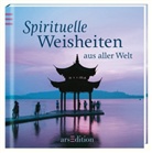 Spirituelle Weisheiten aus aller Welt