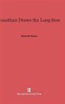Richard M. Dorson - Jonathan Draws the Long Bow