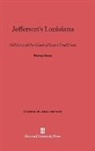 George Dargo - Jefferson's Louisiana