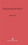 William J Schull, William J. Schull - Song Among the Ruins