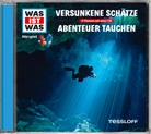 Dr Manfred Baur, Dr. Manfred Baur, Manfred Baur, Manfred (Dr.) Baur, Crock Krumbiegel - WAS IST WAS Hörspiel: Versunkene Schätze; Abenteuer Tauchen, Audio-CD (Hörbuch)