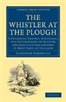 Alexande Somerville, Alexander Somerville - The Whistler At the Plough