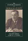 Professor Taylor Hansen Carman, Taylor Hansen Carman, Taylor Carman, Mark B. N. Hansen - Cambridge Companion to Merleau-Ponty