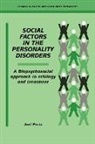 Joel Paris, Joel (Mcgill University Paris, Peter J. Tyrer - Social Factors in the Personality Disorders