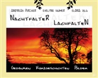 Evelnye Humer, Andreas Pircher, Elora Jilg - Nachtfalter - Lachfalten