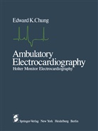 E K Chung, E. K. Chung - Ambulatory Electrocardiography