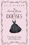 Erin Mckean - The Secret Lives of Dresses