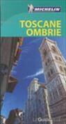 Guide vert français, Manufacture française des pneumatiques Michelin, XXX, Alexandra Forterre, Catherine Guégan - Toscane - Ombrie -ancienne -édition-