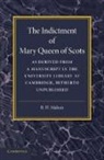 R. H. Mahon, Mahon R. H. - Indictment of Mary Queen of Scots