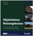 BKI - Baukosteninformationszentrum Deutscher Architektenkammern, Baukosteninformatio Deutscher Architeketenkammern - BKI Objektdaten Nutzungskosten NK5