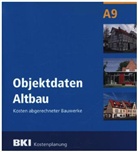 Baukosteninformatio Deutscher Architeketenkammern - BKI Objektdaten Altbau A9