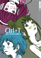 Inio Asano - CTrl+T Inio Asano Works
