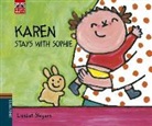 Liesbet Slegers, Liesbet Slegers - Karen. Karen stays with Sophie