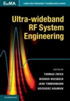 Thomas Zwick, Thomas Wiesbeck Zwick, Grzegorz Adamiuk, Adamiuk Grzegorz, Jens Timmermann, Timmermann Jens... - Ultra-Wideband Rf System Engineering