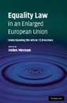 Helen Meenan, Helen (Kingston University Meenan, Helen Meenan, Helen (Kingston University Meenan, Meenan Helen - Equality Law in an Enlarged European Union