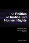 Anthony J. Langlois, Anthony J. (Associate Professor Langlois, James Cotton, John Ravenhill - Politics of Justice and Human Rights
