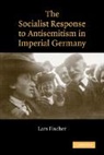 Lars Fischer, Fischer Lars - The Socialist Response to Antisemitism I