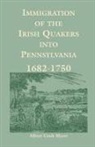 C. Myers Albert, Albert Cook Myers - Immigration of the Irish Quakers Into Pe