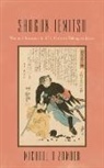 Michael R Zomber, R. Zomber Michael R. Zomber - Shogun Iemitsu: War and Romance in 17th