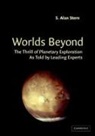 Alan Stern, S. Alan Stern, S. Alan (Southwest Research Institute Stern, Alan Stern, S. Alan Stern, S. Alan (Southwest Research Institute Stern - Worlds Beyond