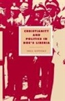 Paul Gifford, Duncan Forrester, Alistair Kee - Christianity and Politics in Doe''s Liberia