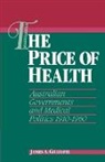 James A. Gillespie, James Alexander Gillespie, Gillespie James a. - Price of Health