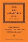 Roy Gibson, Ovid, Roy K. Gibson - Ovid: Ars Amatoria, Book III