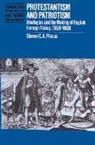Steven Pincus, Steven C. A. Pincus, Steven C. A. (University of Chicago) Pincus, Pincus Steven C. a., Anthony Fletcher - Protestantism and Patriotism