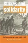 Roy Church, Roy (University of East Anglia) Outram Church, Roy A. Church, Roy Outram Church, Church Roy, Quentin Outram... - Strikes and Solidarity