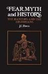 J. C. Davis, J.C. Davis, James Colin Davis, Davis J. C. - Fear, Myth and History