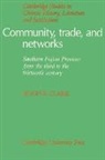 Hugh R. Clark, Hugh R. (Ursinus College Clark, Patrick Hannan, Denis Twitchett - Community, Trade, and Networks