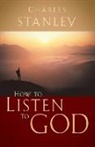 Charles Stanley, Charles F. Stanley, Charles F. Stanley (Personal) - How to Listen to God