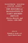 Donald R. Kelley, Donald R. (Rutgers University Kelley, Donald R. Sacks Kelley, Donald R. Kelley, David Harris Sack, David Harris Sacks - Historical Imagination in Early Modern Britain