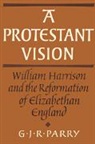 G. J. R. Parry, G.j.r. Parry - Protestant Vision