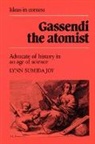 Lynn Sumida Joy, Joy Lynn Sumida, Quentin Skinner - Gassendi the Atomist