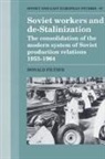 Donald Filtzer, Donald A. Filtzer - Soviet Workers and De-Stalinization