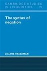 Liliane Haegeman, Liliane (Universite De Geneve) Haegeman, S. R. Anderson, J. Bresnan - Syntax of Negation