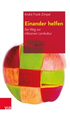André Fr. Zimpel, André Frank Zimpel - Einander helfen