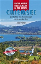 Wolfgan Dietzen, Wolfgang Dietzen, Josef Reiter, Josef Reiter - Natur- & Kulturführer Chiemsee