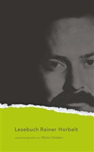 Rainer Horbelt, Walter Gödden, Walter Goedden - Lesebuch Rainer Horbelt