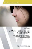 Annika Gemlau - "¿Dónde está mi puta generación?"